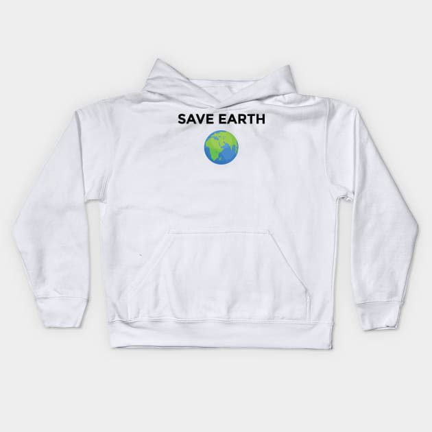 Save Earth 2 Kids Hoodie by ahmadzakiramadhan